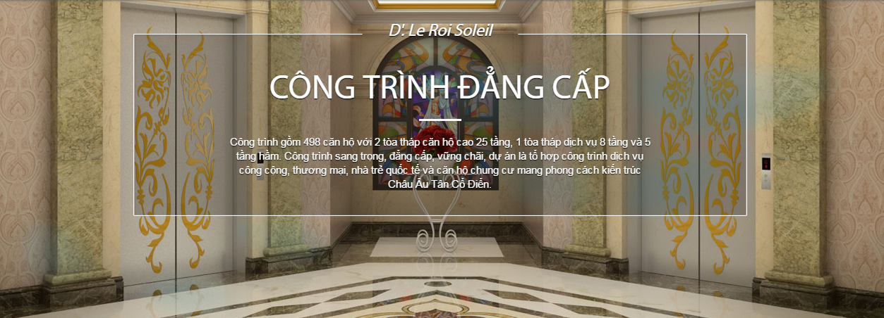 D’. Le Roi Soleil – Quảng An
