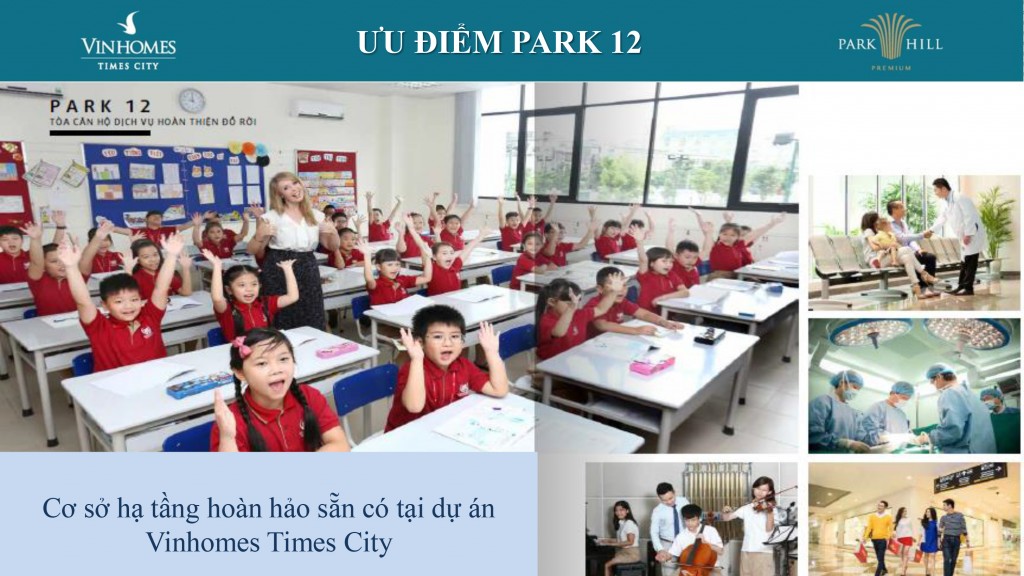 Cơ sở hạ tầng Times City nói chung và Park 12 nói riêng đã đạt đỉnh cao của chất lượng