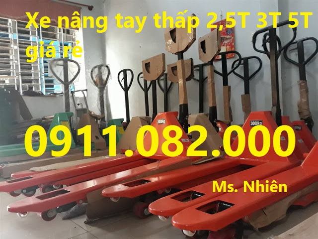dai ly phan phoi xe nang tay thap 2500kg 3000kg 5000kg gia re nhat lh 0911082000